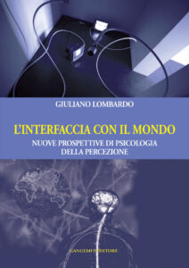 L’interfaccia con il mondo