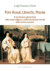 Port-Royal, Utrecht, Pistoia