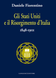 Gli Stati Uniti e il risorgimento d’Italia