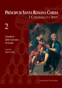 Principi di Santa Romana Chiesa. I Cardinali e l’Arte 2