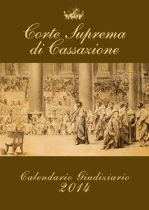 Corte Suprema di Cassazione. Calendario Giudiziario 2014