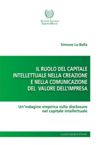 Il ruolo del capitale intellettuale nella creazione e nella comunicazione del valore dell’impresa