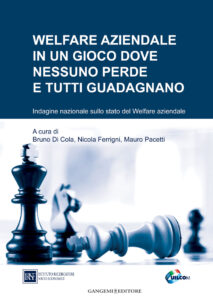 Welfare aziendale in un gioco dove nessuno perde e tutti guadagnano