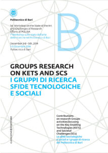 I gruppi di ricerca sfide tecnologiche e sociali – Groups Research on kets and SCS