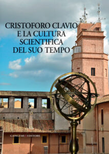 Cristoforo Clavio e la cultura scientifica del suo tempo