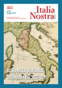 Italia Nostra 485 apr-mag 2015