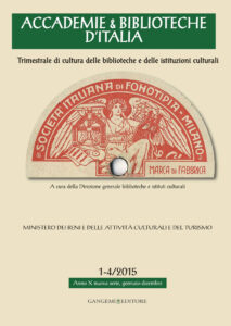 Accademie & Biblioteche d’Italia 1-4/2015