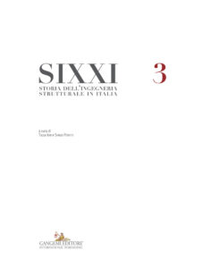 Storia dell’ingegneria strutturale in Italia – SIXXI 3