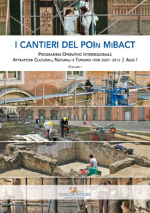 I cantieri del POIn MiBACT – Volume I