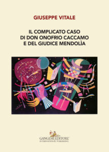Il complicato caso di don Onofrio Caccamo e del giudice Mendolìa