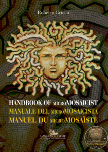 Handbook of microMOSAICIST / Manuale del microMOSAICISTA / Manuel du microMOSAÏSTE