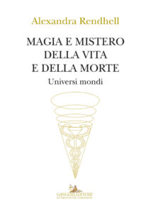 Magia e mistero della vita e della morte