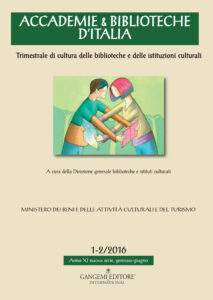 Accademie & Biblioteche d’Italia 1-2/2016