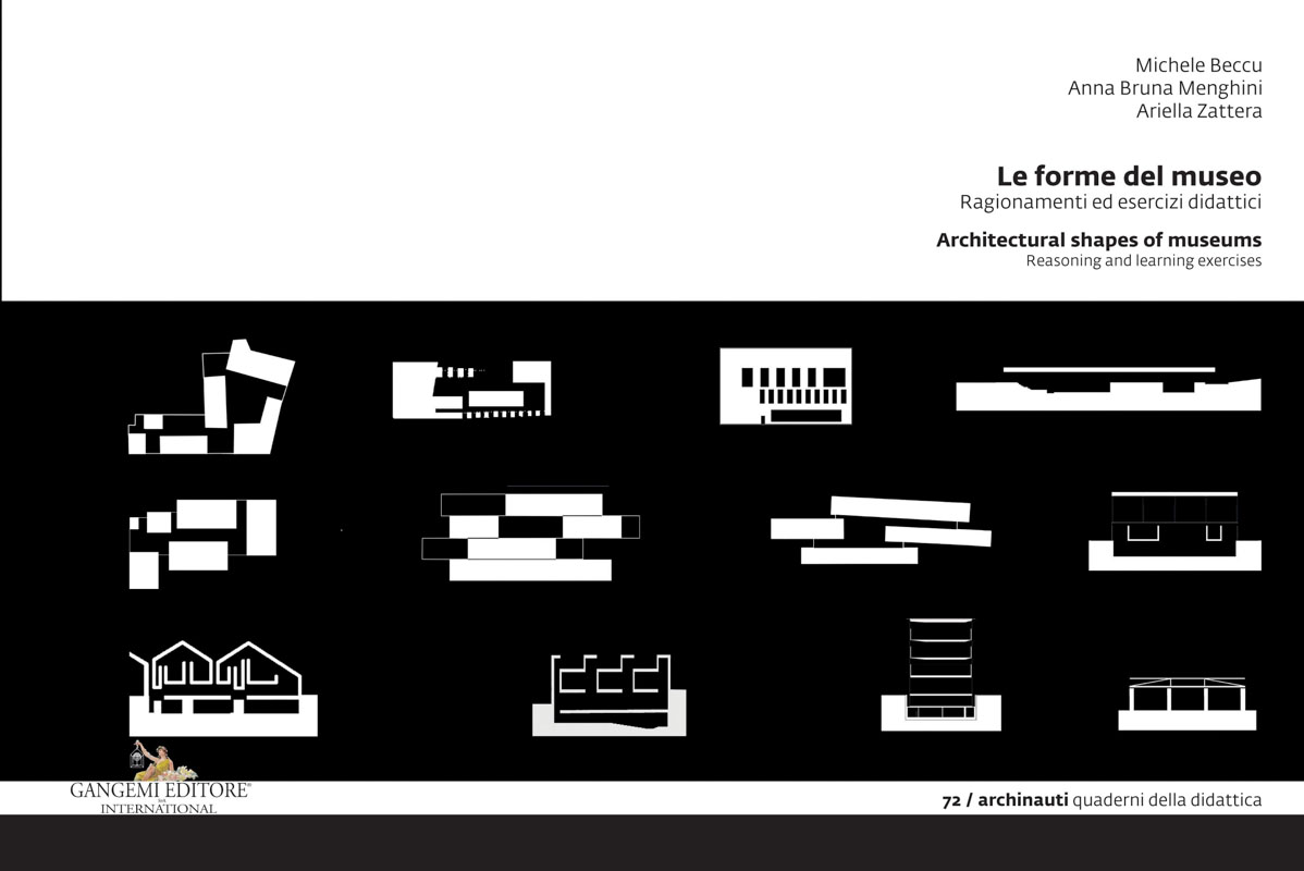 Le forme del museo - Architectural shapes of museums