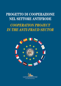 Progetto di cooperazione nel settore antifrode – Cooperation project in the anti-fraud sector