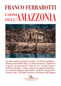 I doni dell’Amazzonia