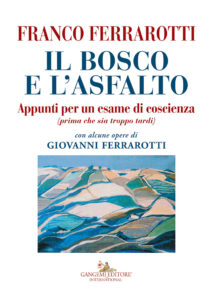 Il bosco e l’asfalto