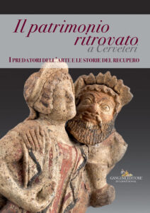 Il patrimonio ritrovato a Cerveteri