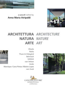 Architettura Natura Arte / Architecture Nature Art