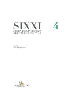Storia dell’ingegneria strutturale in Italia – SIXXI 4