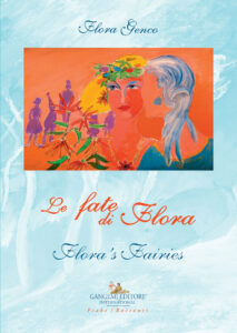 Le fate di Flora – Flora’s Fairies