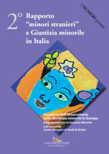 2° Rapporto “minori stranieri” e Giustizia minorile in Italia