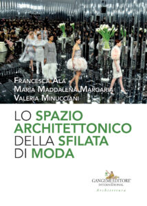 Lo spazio architettonico della sfilata di moda