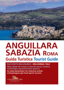 Anguillara Sabazia. Guida Turistica / Tourist Guide