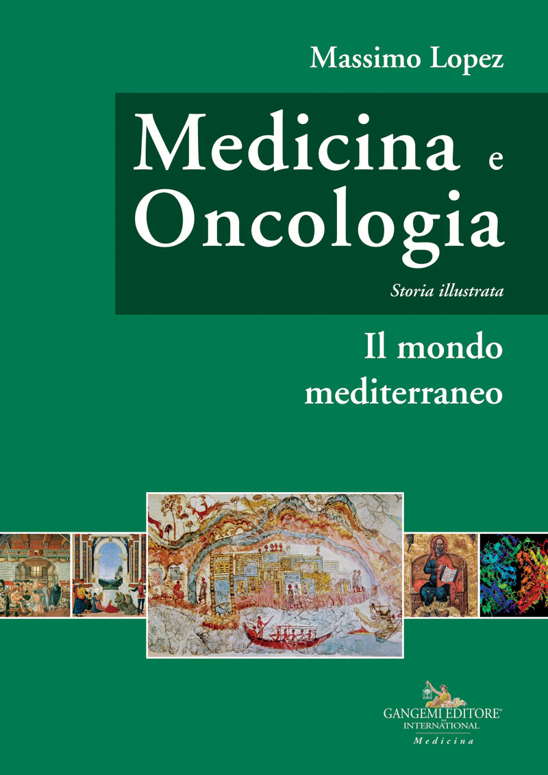 Medicina e Oncologia. Storia illustrata Vol. II