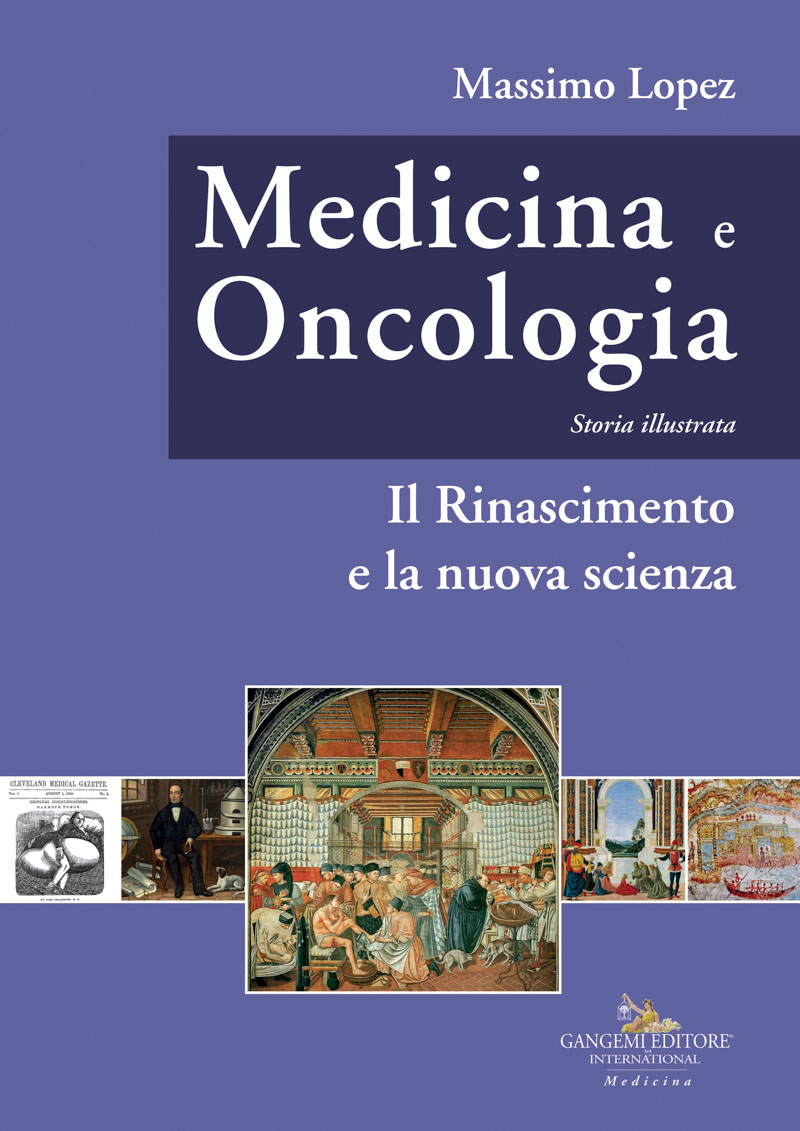Medicina e Oncologia. Storia illustrata Vol. IV