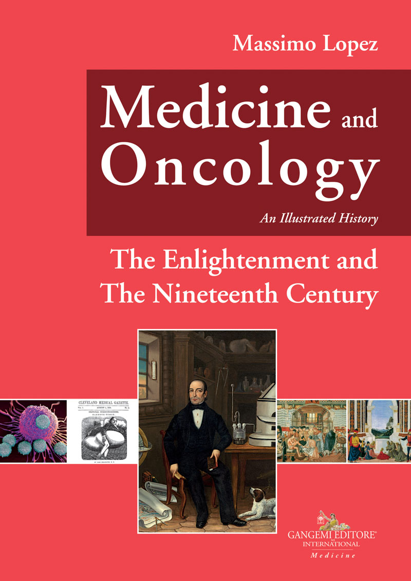 Medicine and Oncology. An Illustrated history Vol. V