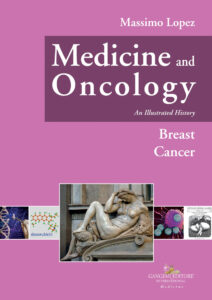 Medicine and Oncology. An Illustrated history Vol. VIII