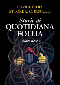 Storie di quotidiana follia