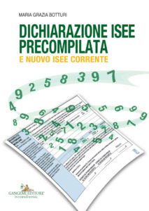 Dichiarazione ISEE precompilata e nuovo ISEE corrente