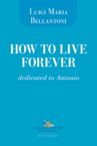 How to live forever