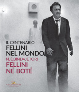 Fellini nel mondo / Fellini në botë