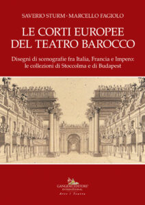 Le Corti Europee del Teatro Barocco
