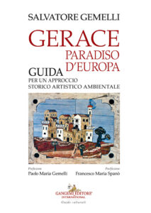 Gerace paradiso d’Europa