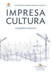 Impresa Cultura. Progettare e ripartire