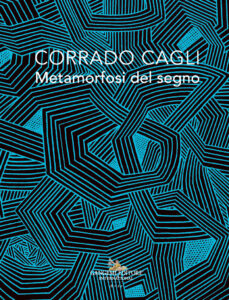 Corrado Cagli. Metamorfosi del segno