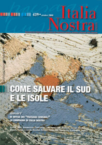 Italia Nostra 439/2008. Come salvare il Sud e le isole