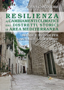 Resilienza ai cambiamenti climatici dei distretti storici in area mediterranea