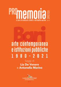 Bari. Arte contemporanea e istituzioni pubbliche 1980-2021