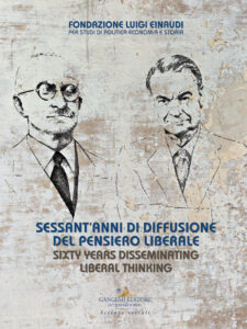 Sessant’anni di diffusione del pensiero liberale / Sixty years disseminating liberal thinking