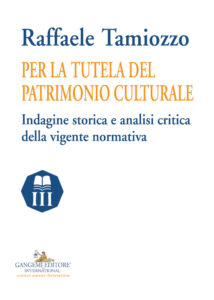 Per la tutela del patrimonio culturale