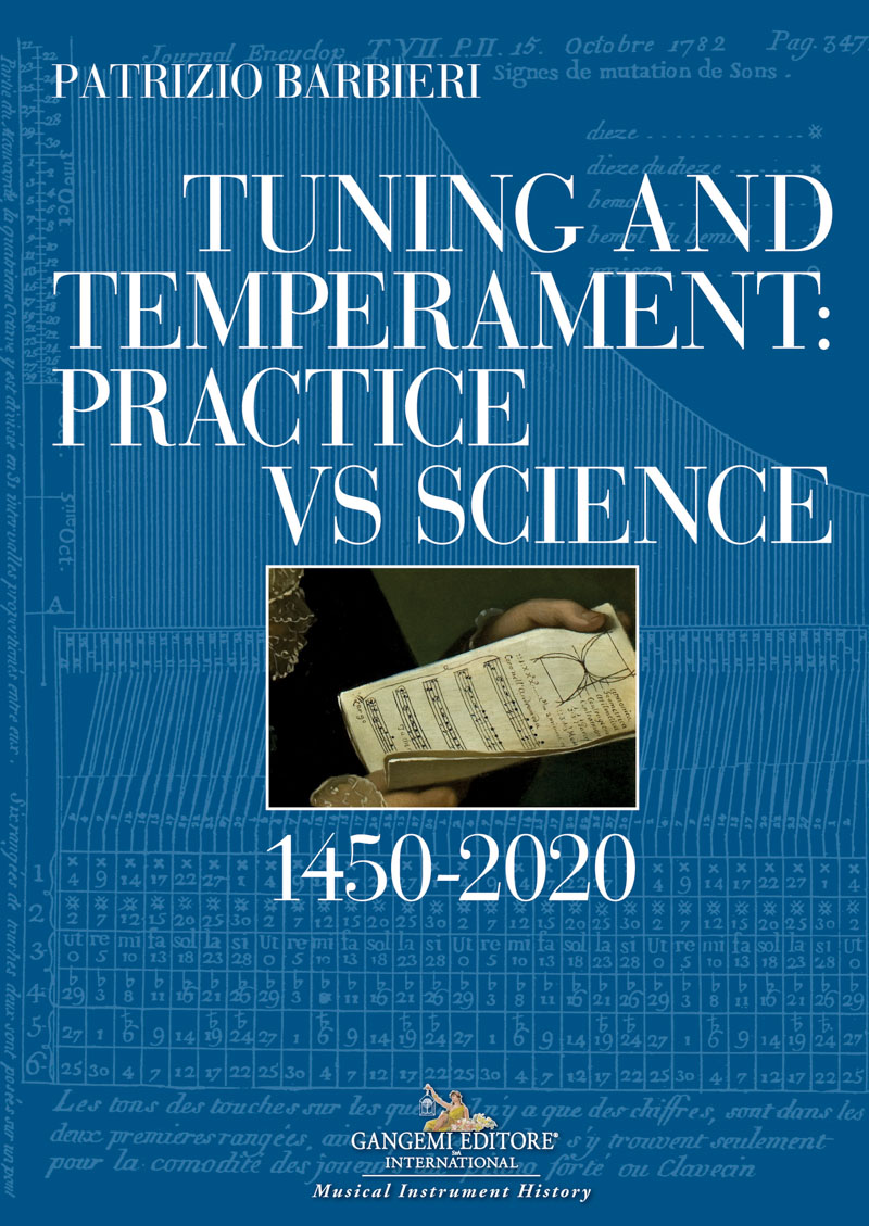 Tuning and Temperament: Practice VS Science