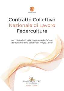 Contratto Collettivo Nazionale di Lavoro Federculture