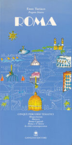 Progetto Itinera. Roma: cinque percorsi tematici