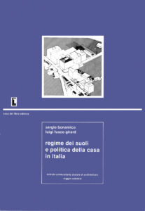 Regime dei suoli e politica della casa in Italia