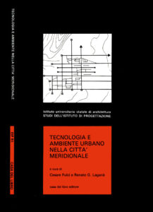 Tecnologia e ambiente urbano nella città meridionale